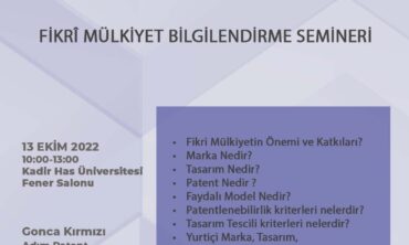 Fikri Mülkiyet Bilgilendirme Semineri